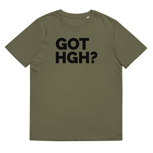 Got HGH Unisex organic cotton t-shirt