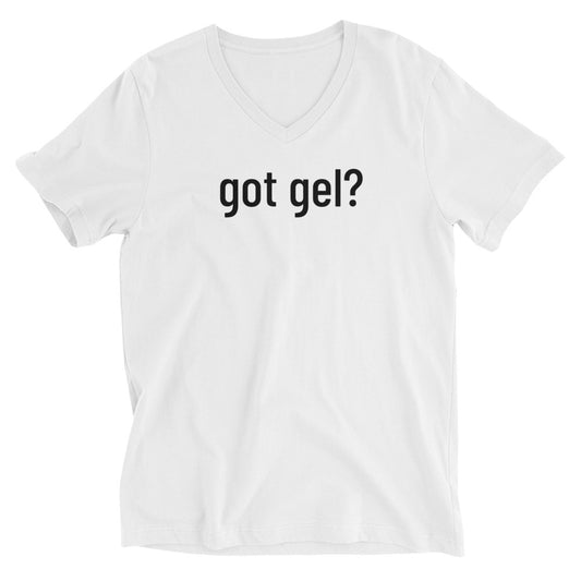 Got Gel Unisex Short Sleeve V-Neck T-Shirt